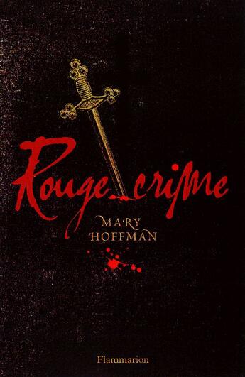 Couverture du livre « Rouge crime » de Hoffman Mary aux éditions Flammarion