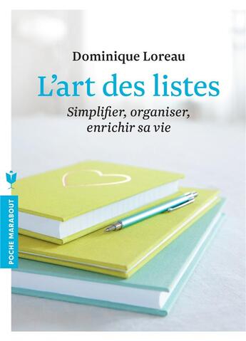 Couverture du livre « L'art des listes » de Dominique Loreau aux éditions Marabout