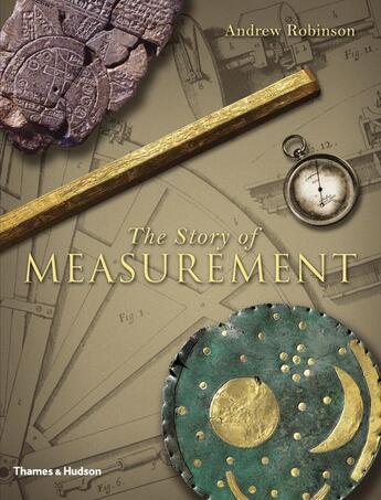 Couverture du livre « The story of measurement » de Andrew Robinson aux éditions Thames & Hudson