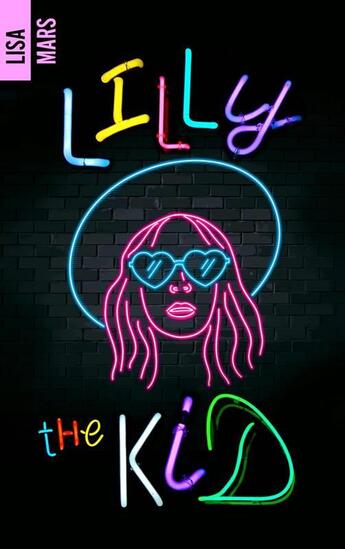 Couverture du livre « Lilly the kid » de Lisa Mars aux éditions Hlab