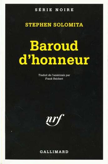 Couverture du livre « Baroud d'honneur » de Stephen Solomita aux éditions Gallimard