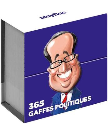 Couverture du livre « Mini calendrier : 365 gaffes politiques » de  aux éditions Play Bac