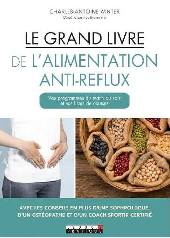 Couverture du livre « Le grand livre de l'alimentation anti-reflux » de Charles-Antoine Winter aux éditions Leduc