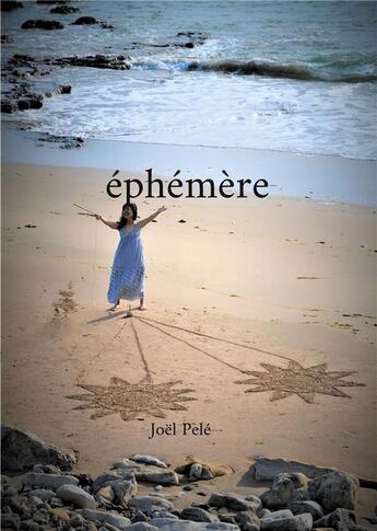 Couverture du livre « Éphémère » de Joel Pele aux éditions Books On Demand