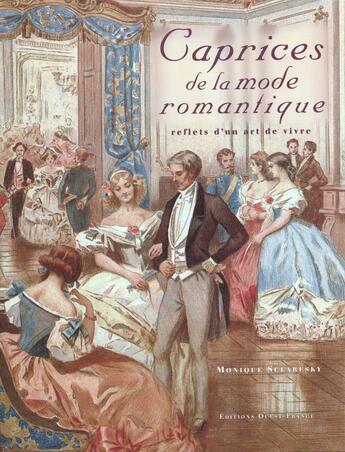 Couverture du livre « Caprices de la mode romantique » de Monique Sclaresky aux éditions Ouest France