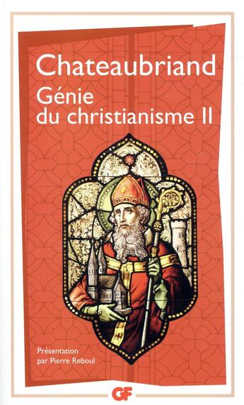 Couverture du livre « Génie du christianisme Tome 2 » de Francois-Rene De Chateaubriand aux éditions Flammarion
