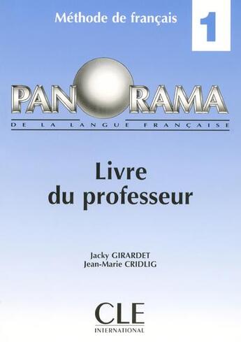 Couverture du livre « Panorama 1 professeur 2004 » de Girardet/Cridlig aux éditions Cle International