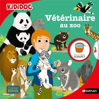 Couverture du livre « Vétérinaire au zoo » de Helene Convert aux éditions Nathan