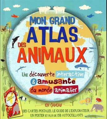 Couverture du livre « Mon grand atlas des animaux » de Barbara Taylor aux éditions Grenouille