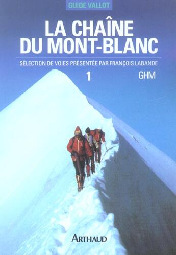 Couverture du livre « La chaine du mont-blanc - a l'ouest du col du geant » de  aux éditions Arthaud