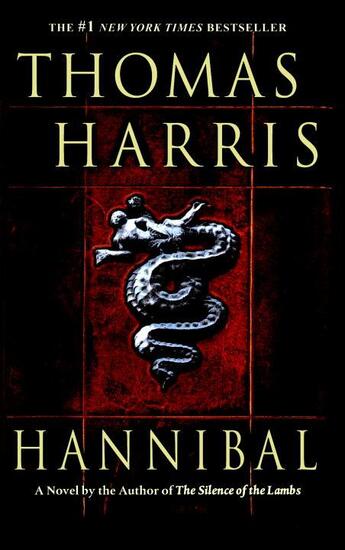 Couverture du livre « HANNIBAL - MOVIE TIE-IN » de Thomas Harris aux éditions Dell Publishing Inc.