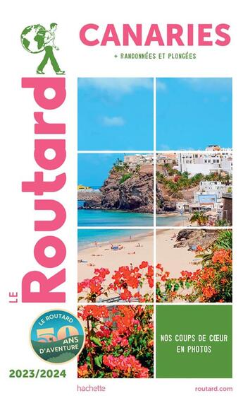 Couverture du livre « Guide du Routard : Canaries ; + randonnées et plongées (édition 2023/2024) » de Collectif Hachette aux éditions Hachette Tourisme