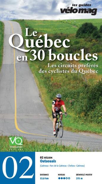 Couverture du livre « Le Québec en 30 boucles t.2 ; Outaouais (Gatineau) » de  aux éditions Velo Quebec