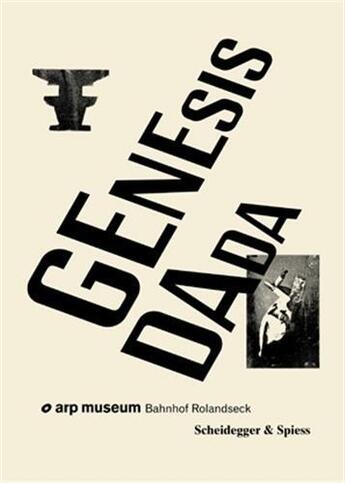 Couverture du livre « Genesis dada » de  aux éditions Scheidegger