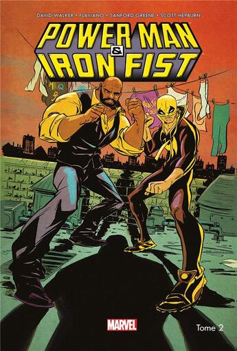 Couverture du livre « Power Man & Iron Fist all-new all-different t.2 » de David Walker et Sanford Greene aux éditions Panini