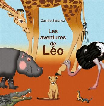 Couverture du livre « Les aventures de Léo » de Camille Sanchez aux éditions Verte Plume