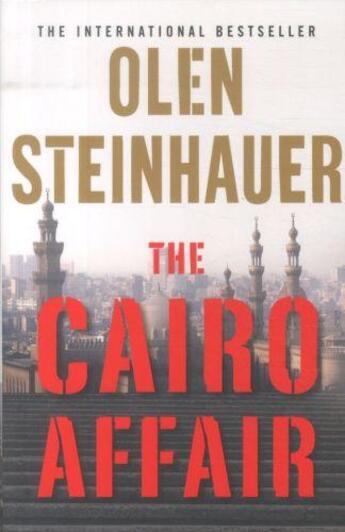 Couverture du livre « The cairo affair » de Olen Steinhauer aux éditions Atlantic Books