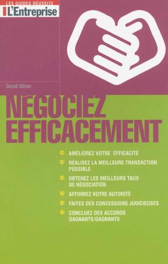 Couverture du livre « Negociez Efficace » de David Olivier aux éditions L'express