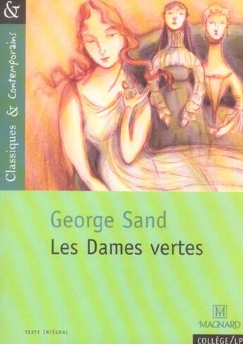 Couverture du livre « Les dames vertes » de George Sand aux éditions Magnard
