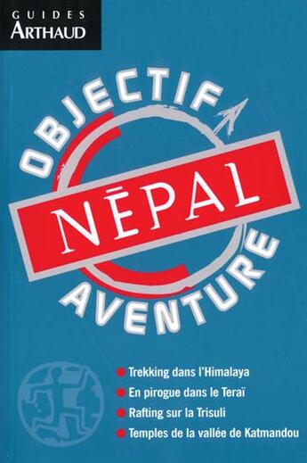 Couverture du livre « Népal » de Gerard Busquet et Carisse Busquet et Henry Sigayret aux éditions Arthaud