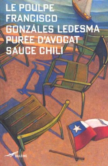 Couverture du livre « Purée d'avocat sauce chili » de Francisco G L aux éditions Baleine