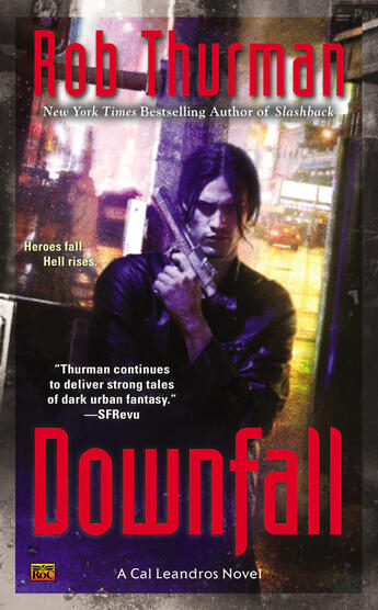 Couverture du livre « Downfall » de Rob Thurman aux éditions Penguin Group Us