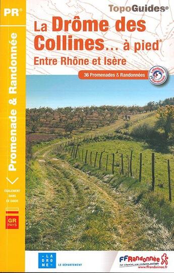 Couverture du livre « La Drôme des collines... à pied » de  aux éditions Ffrp