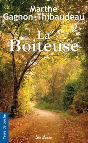 Couverture du livre « Boiteuse (la) » de Gagnon aux éditions De Boree