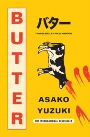 Couverture du livre « BUTTER » de Asako Yuzuki aux éditions Fourth Estate
