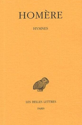 Couverture du livre « Hymnes » de Homere aux éditions Belles Lettres