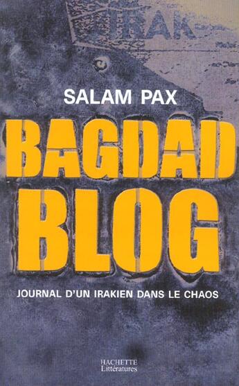 Couverture du livre « Bagdad blog » de Pax--S aux éditions Hachette Litteratures