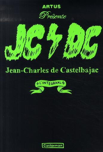 Couverture du livre « Jcdc ; l'intégraal » de Artus De La Villeon/ aux éditions Casterman
