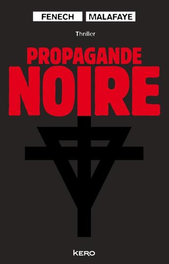 Couverture du livre « Propagande noire ; extrait offert » de Georges Fenech aux éditions Kero