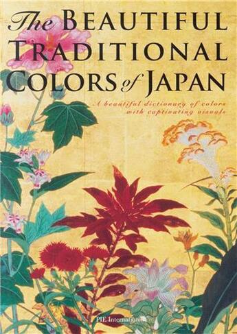 Couverture du livre « The beautiful traditional colors of japan /japonais » de  aux éditions Pie Books