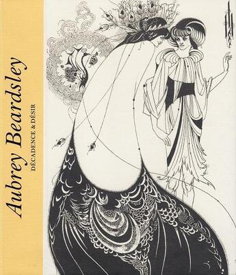 Couverture du livre « Aubrey Beardsley : décadence et désir » de Marsh Jan aux éditions Thames & Hudson