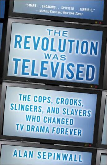 Couverture du livre « The Revolution Was Televised » de Sepinwall Alan aux éditions Touchstone