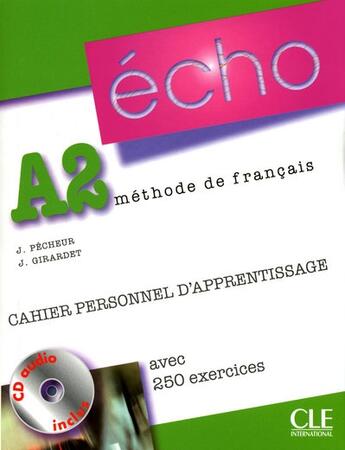 Couverture du livre « Méthode de français ; A2 ; cahier personnel d'apprentissage » de Pecheur/Girardet aux éditions Cle International