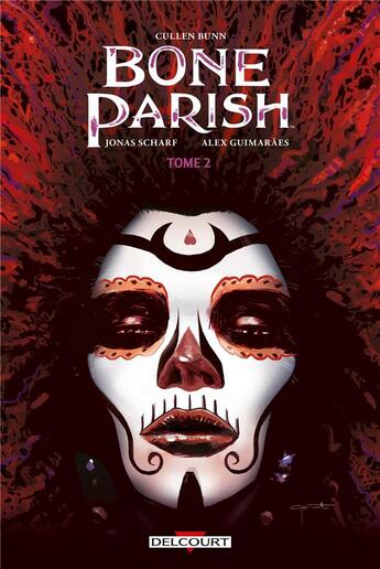 Couverture du livre « Bone Parish Tome 2 » de Cullen Bunn et Jonas Scharf aux éditions Delcourt