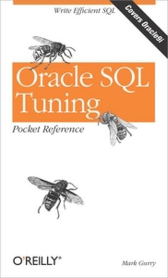 Couverture du livre « Oracle sql tuning pocket reference » de Mark Gurry aux éditions O Reilly & Ass