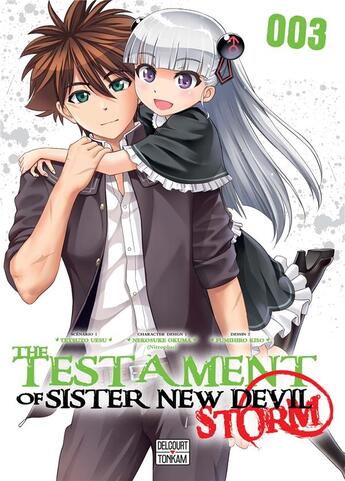 Couverture du livre « The testament of sister new devil - storm Tome 3 » de Tetsuto Uesu et Nekosuke Okuma et Fumihiro Kiso aux éditions Delcourt