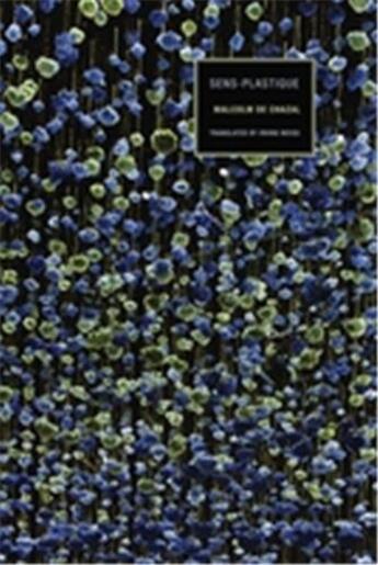 Couverture du livre « Malcolm de Chazal : sens-plastique » de Malcolm De Chazal aux éditions Wakefield Press