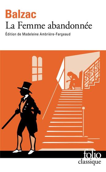 Couverture du livre « La femme abandonnée » de Honoré De Balzac aux éditions Folio