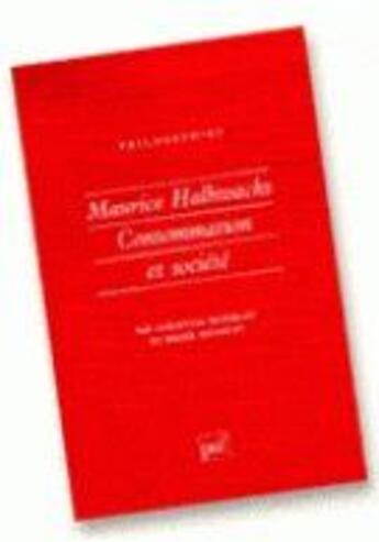 Couverture du livre « Maurice halbwachs. consommation et societe » de Baudelot/Establet aux éditions Puf