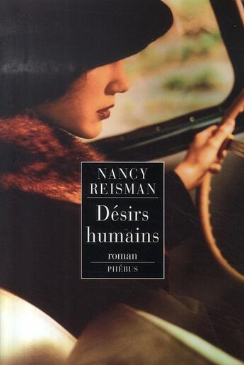 Couverture du livre « Désirs humains » de Nancy Reisman aux éditions Phebus