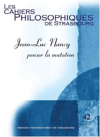Couverture du livre « Jean-Luc Nancy ; penser la mutation » de  aux éditions Pu De Strasbourg
