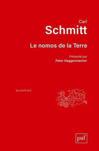 Couverture du livre « Le nomos de la terre (2e édition) » de Carl Schmitt aux éditions Puf