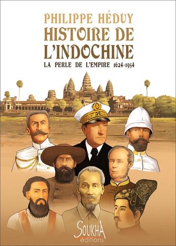 Couverture du livre « Histoire de l'Indochine » de Heduy aux éditions Soukha