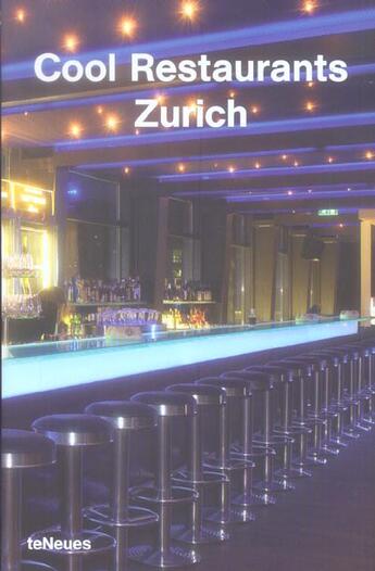 Couverture du livre « Zurich cool restaurants » de  aux éditions Teneues - Livre