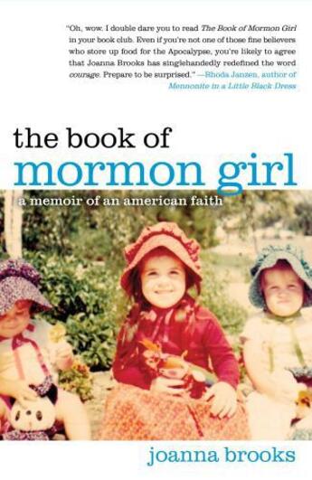 Couverture du livre « The Book of Mormon Girl » de Brooks Joanna aux éditions Free Press