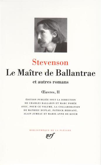 Couverture du livre « Oeuvres Tome 2 ; le maître de Ballantrae et autres romans » de Robert Louis Stevenson aux éditions Gallimard